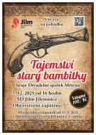 TAJEMSTVÍ STARÝ BAMBITKY – DS Mříčná 1