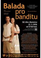 Balada pro banditu - J. K. Tyl Lomnice nad Popelkou a spolek Zlom 1